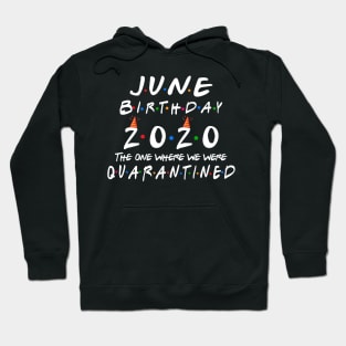 June Birthday 2020 Hoodie